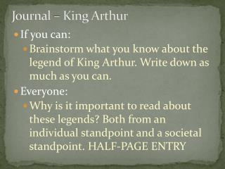 Journal – King Arthur