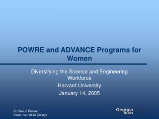 POWRE and ADVANCE Programs for Women