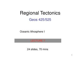 Regional Tectonics