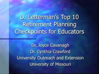 D. Letterman’s Top 10 Retirement Planning Checkpoints for Educators