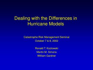Dealing with the Differences in Hurricane Models