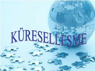 KÜRESELLEŞME