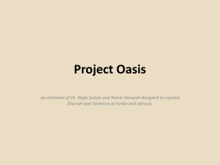 Project Oasis