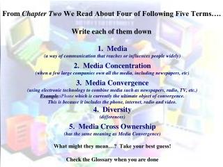 From Chapter Two We Read About Four of Following Five Terms…. Write each of them down