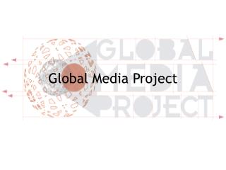 Global Media Project