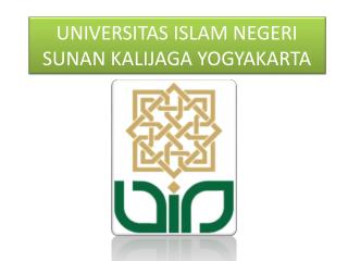 UNIVERSITAS ISLAM NEGERI SUNAN KALIJAGA YOGYAKARTA