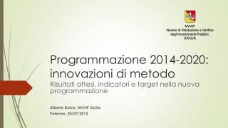 Programmazione 2014-2020: innovazioni di metodo