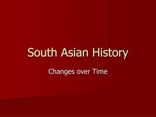 South Asian History