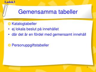 Gemensamma tabeller