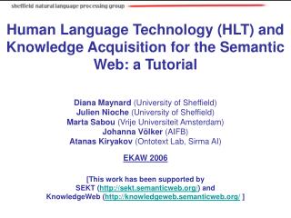 Human Language Technology (HLT) and Knowledge Acquisition for the Semantic Web: a Tutorial