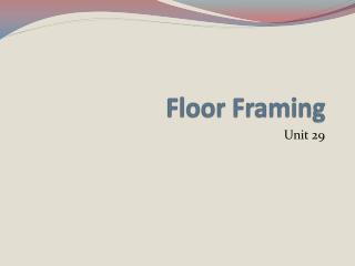 Floor Framing