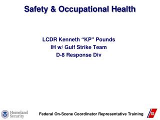 Safety &amp; Occupational Health