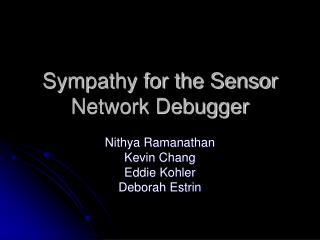 Sympathy for the Sensor Network Debugger