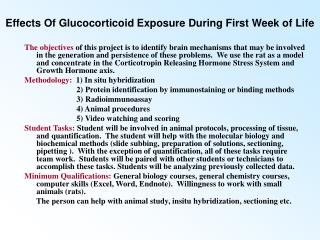 Effects Of Glucocorticoid Exposure During First Week of Life