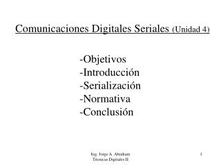 Comunicaciones Digitales Seriales (Unidad 4)