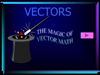 VECTORS