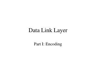 Data Link Layer