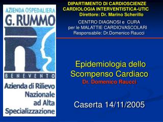 DIPARTIMENTO DI CARDIOSCIENZE CARDIOLOGIA INTERVENTISTICA-UTIC