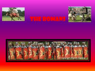 The Romans