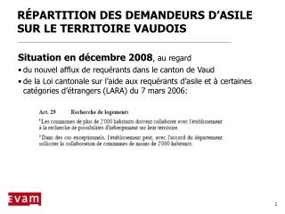 RÉPARTITION DES DEMANDEURS D’ASILE SUR LE TERRITOIRE VAUDOIS