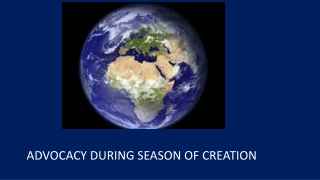 ADVOCACY DURING SEASON OF CREATION