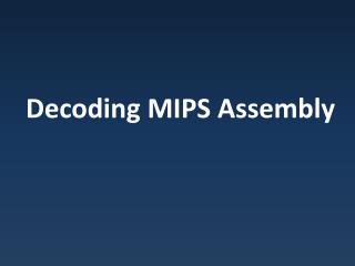 Decoding MIPS Assembly