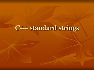 C++ standard strings