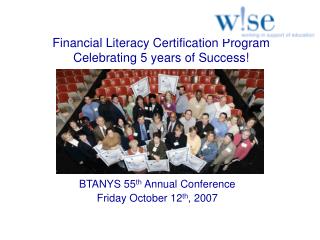 Financial Literacy Certification Program Celebrating 5 years of Success!