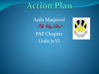 Asifa Maqsood The CitySchool PAF Chapter Urdu Jr.VI