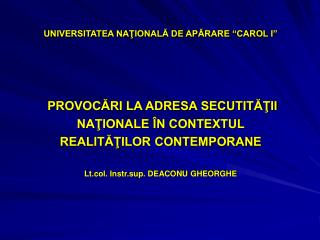 UNIVERSITATEA NAŢIONALĂ DE APĂRARE “CAROL I”