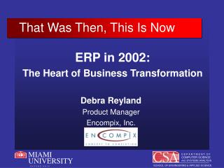 ERP in 2002: The Heart of Business Transformation