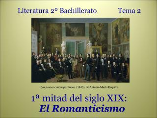 Literatura 2º Bachillerato 			Tema 2