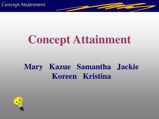Concept Attainment