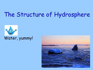 The Structure of Hydrosphere