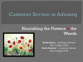 Customer Service in Advising