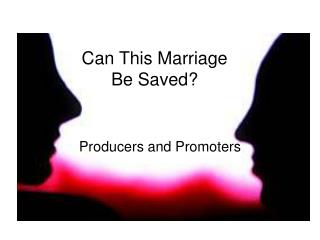 Can This Marriage Be Saved?