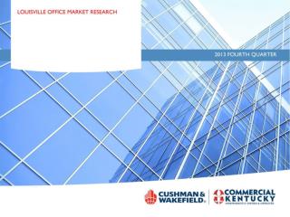 Louisville-Office-Market-Research2013Q4-Rick-Ashton