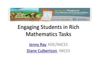 Engaging Students in Rich Mathematics Tasks