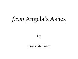 from Angela’s Ashes