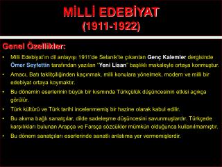 MİLLİ EDEBİYAT (1911-1922)