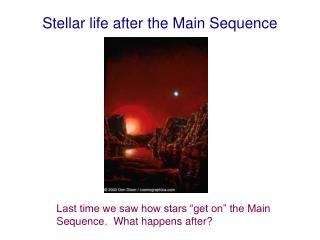 Stellar life after the Main Sequence