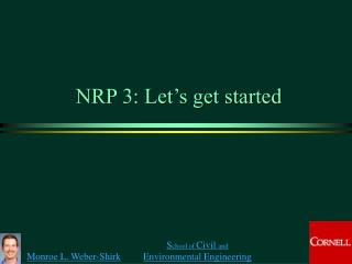 NRP 3: Let’s get started