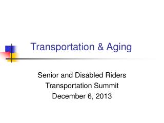 Transportation &amp; Aging