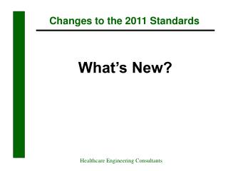 Changes to the 2011 Standards