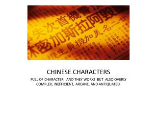 CHINESE CHARACTERS