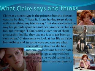 What Claire says and thinks