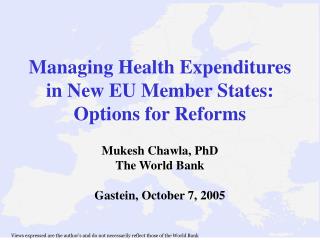 Managing Health Expenditures in New EU Member States: Options for Reforms