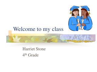 Welcome to my class