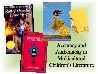 Accuracy and Authenticity in Multicultural Children’s Literature