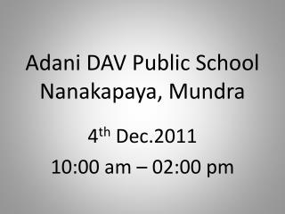Adani DAV Public School Nanakapaya, Mundra